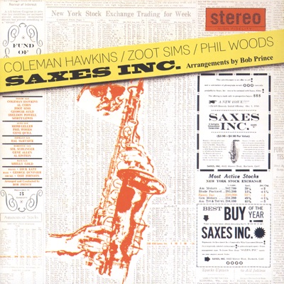 Phil Woods, Coleman Hawkins & Zoot Sims