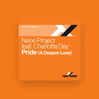 Listen to Neos Project Feat Charlotte Day, watch music videos, read bio, see tour dates & more!