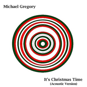 It's Christmas Time (Acoustic Version) - Single