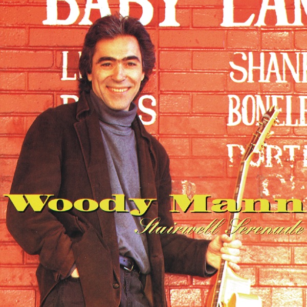 Обложка альбома «Stairwell Serenade» — Woody Mann
