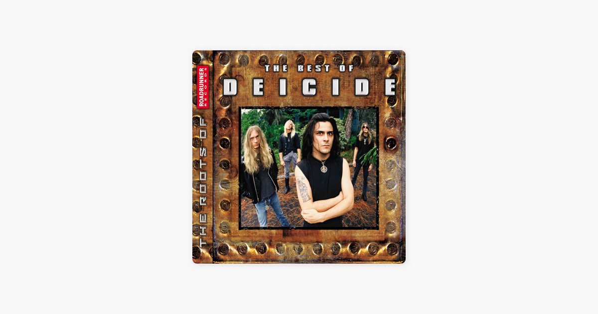 The Best of Deicide - Album by Deicide - Apple Music