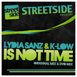 Is not time K-Low & Lydia Sanz