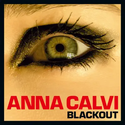 Blackout - Single - Anna Calvi
