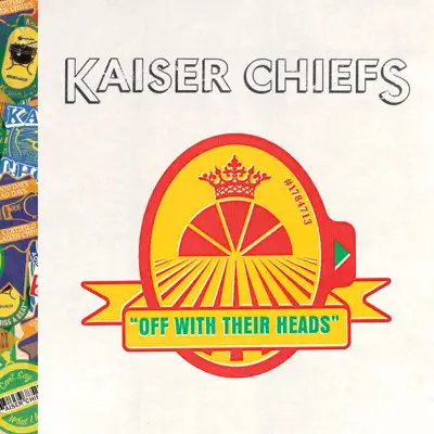 Off With Their Heads - Kaiser Chiefs