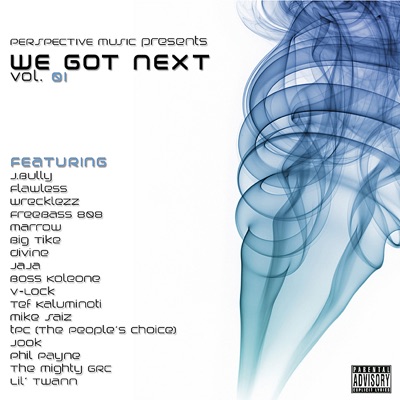 We Got Next Vol. 1 (Digital Only)