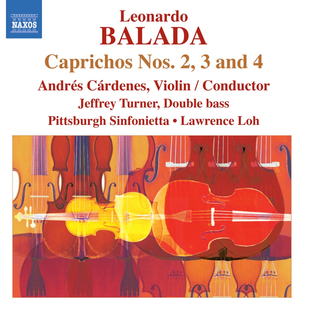 Обложка альбома «Balada: Caprichos Nos. 2-4» — Marylene Gingras-Roy, Andrés Cárdenes, Jeffrey Turner, Louis Lev, Gretchen Van Hoesen, Lorien Benet-Hart, David Premo, Thomas Thompson, Pittsburgh Sinfonietta, Rodrigo Ojeda, Lawrence Loh, Andrew Reamer & Charles Lirette