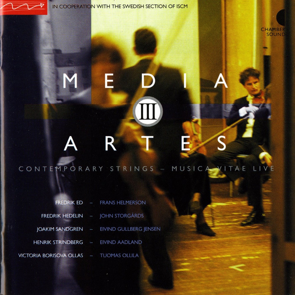 Обложка альбома «Media Artes, Vol. 3» — Frans Helmerson, Musica Vitae Chamber Orchestra, John Storgårds, Eivind Gullberg Jensen, Eivind Aadland & Tuomas Ollila