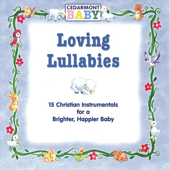 Cover art for Loving Lullabies by Cedarmont Baby