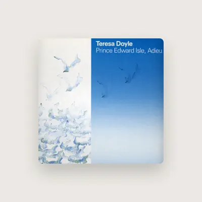 Listen to Teresa Doyle, watch music videos, read bio, see tour dates & more!