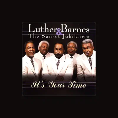 Listen to Luther Barnes, watch music videos, read bio, see tour dates & more!