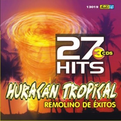 Huracan Tropical - Remolino de Exitos