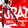 Cubaton 2011: Reggaeton de Cuba, Vol.1