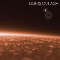 Lights Out Asia - All Is Quiet In the Valley