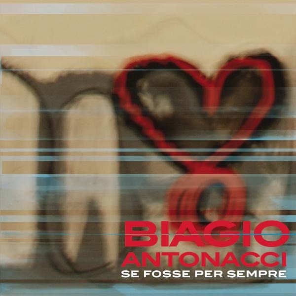 Se Fosse Per Sempre cover art