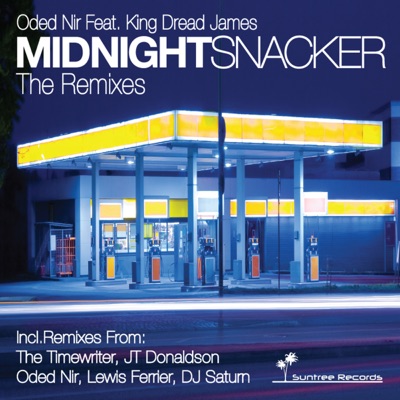Midnight Snacker (The Remixes) [feat. King Dread James]