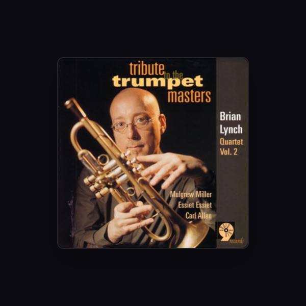 Brian Lynch Quartet's avatar