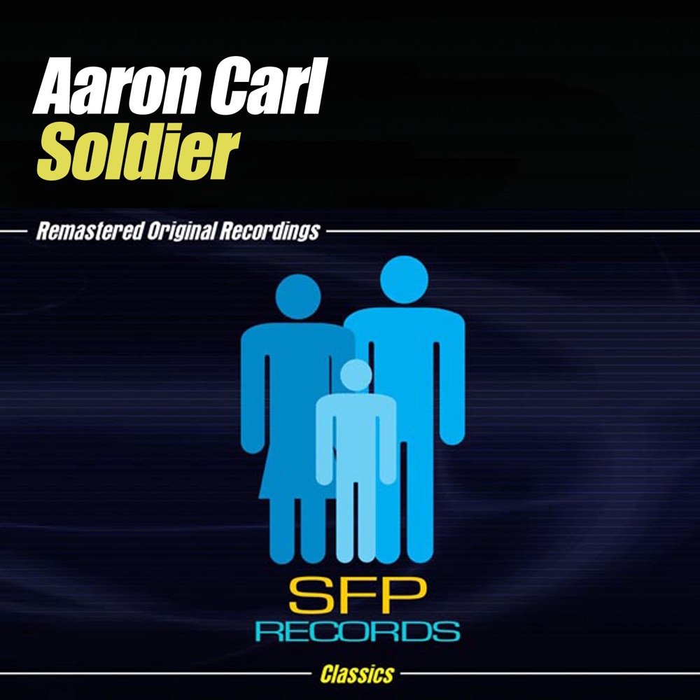 Обложка альбома «Soldier» — Aaron Carl