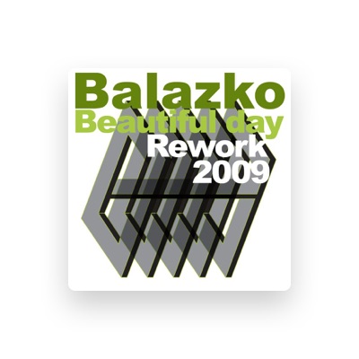 Listen to Balazko, watch music videos, read bio, see tour dates & more!