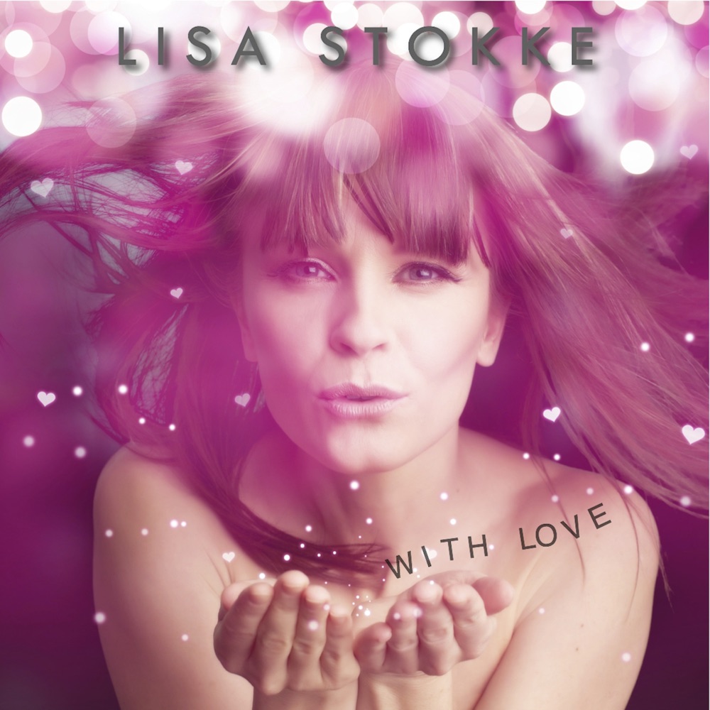 Обложка альбома «With Love - Single» — Lisa Stokke