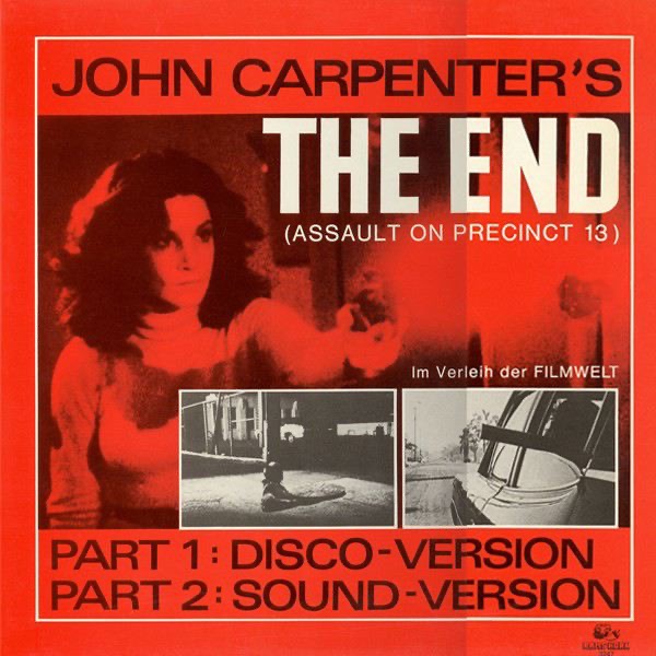 Обложка альбома «The End (Assault On Precict 13) - Single» — John Carpenter