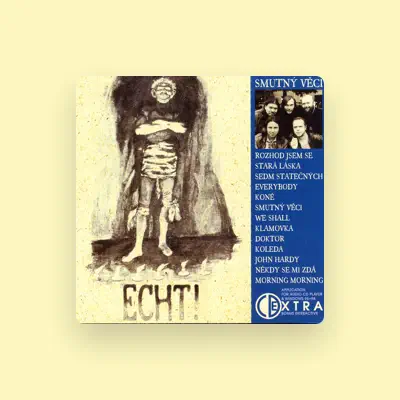 Listen to Echt!, watch music videos, read bio, see tour dates & more!