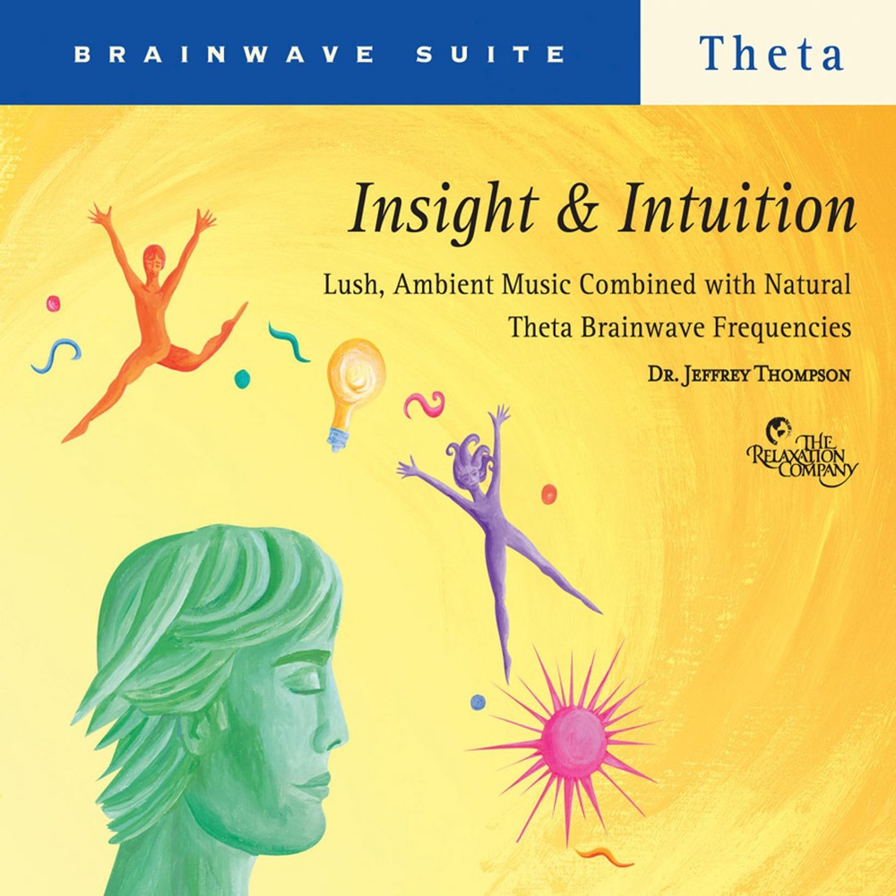 Обложка альбома «Insight & Intuition» — Dr. Jeffrey Thompson