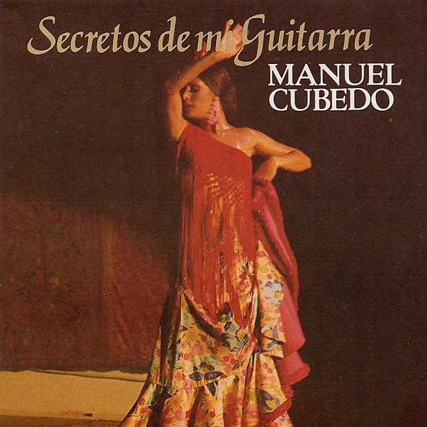 Обложка альбома «Secretos de Mi Guitarra» — Manuel Cubedo