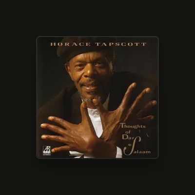Listen to Horace Tapscott, watch music videos, read bio, see tour dates & more!
