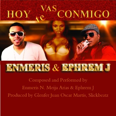 Hoy Te Vas Conmigo (feat. Enmeris) - Single