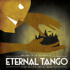 Welcome to the Golden City - Eternal Tango