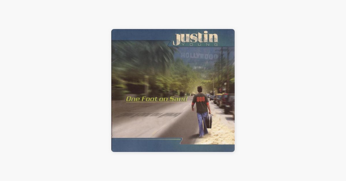 One Foot On Sand》- Justin Young的专辑- Apple Music