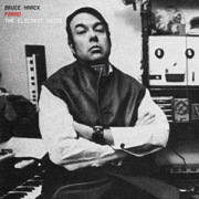 Farad: The Electric Voice - Bruce Haack