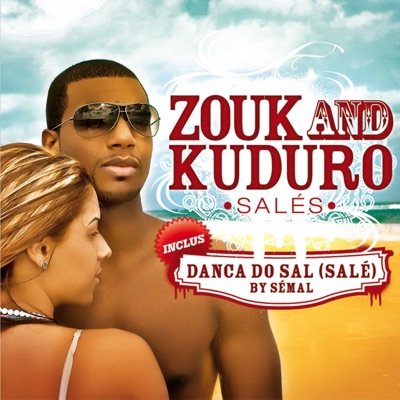 Zouk and kuduro salés