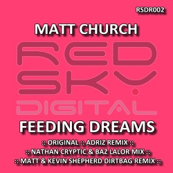 Matt Church & Glyn Waters - Feeding Dreams (Original Mix)