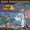 Bass Extreme - Bass Transmission lyrics