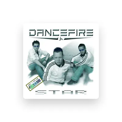 Listen to DANCEFIRE, watch music videos, read bio, see tour dates & more!