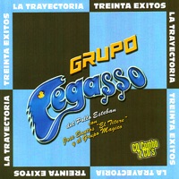 La Trayectoria Treinta Exitos - Grupo Pegasso & Jose Santos El Titere