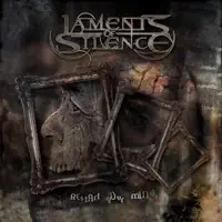 Scream in the Darkness — Laments of Silence