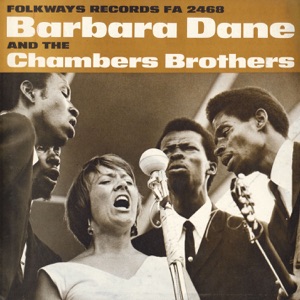 Barbara Dane and the Chambers Brothers