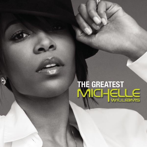 Обложка альбома «The Greatest - Single» — Michelle Williams