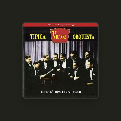 Listen to Orquesta Típica Víctor, watch music videos, read bio, see tour dates & more!