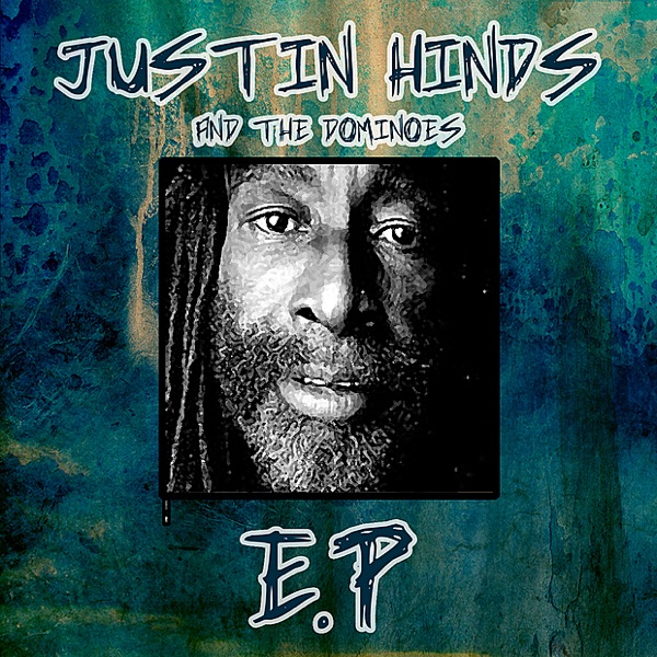 Justin Hinds & The Dominoes