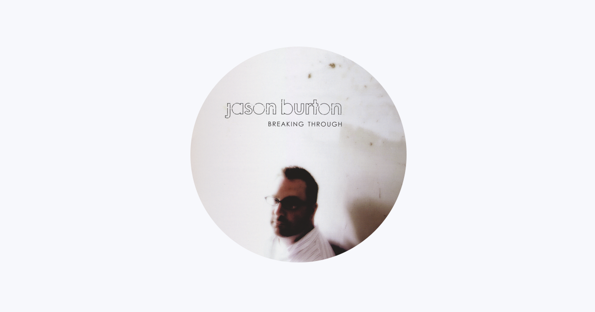 ‎Jason Burton - Apple Music