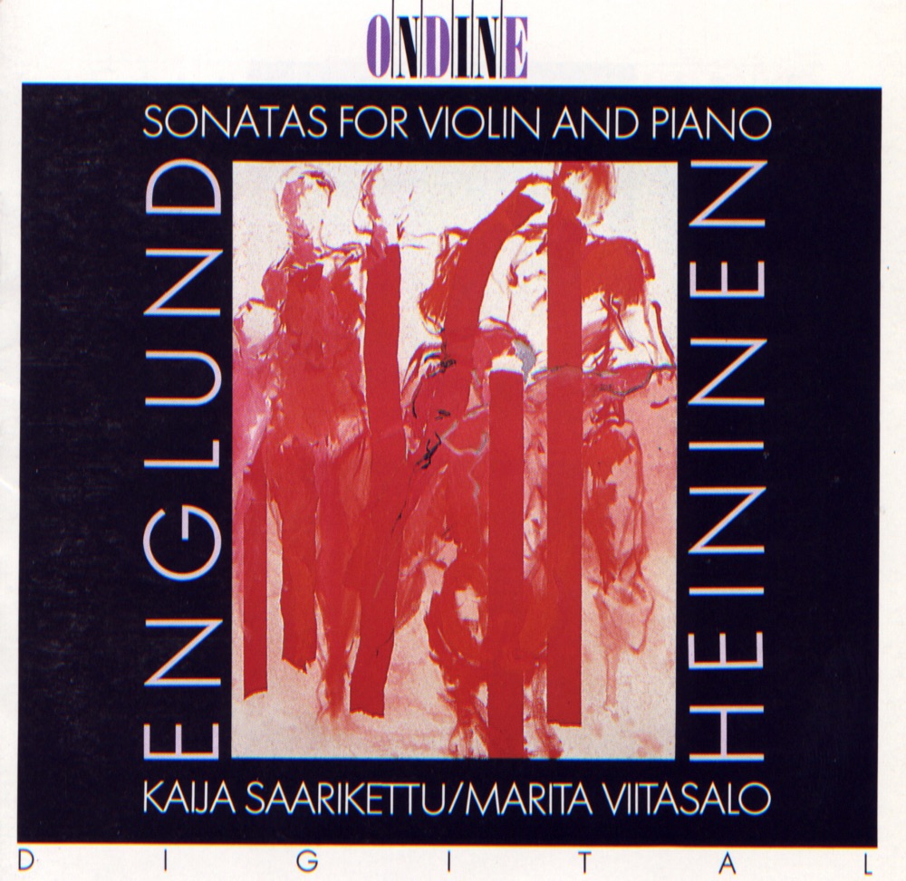 Обложка альбома «Englund & Heininen: Sonatas for Violin and Piano» — Marita Viitasalo & Kaija Saarikettu