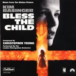 Bless the Child - London Metropolitan Orchestra Bless the Child - London Metropolitan Orchestra