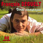Cover art for Verte campagne... - 22 succès by François Deguelt