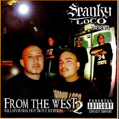 From the West 2 - Killafornias Hot Boyz Edition