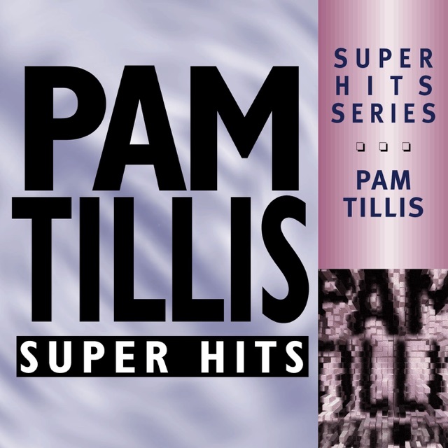 Super Hits -Pam Tillis
