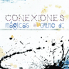 Conexiones Mágicas - Gremio DC new Single
