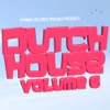 Dutch House, Vol. 6